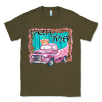 Army Green mama tried Classic Tee - Bettercallsaul