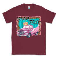 Burgundy mama tried Classic Tee - Bettercallsaul