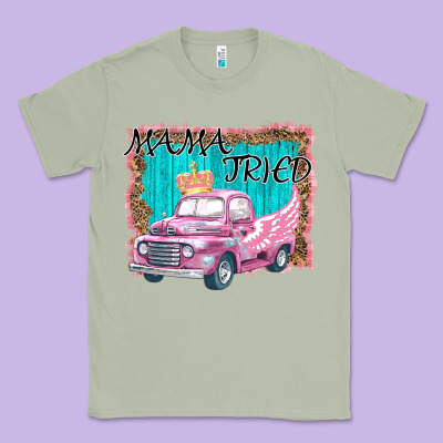 Mama Tried Classic Tee Designed By Bettercallsaul