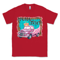 Red mama tried Classic Tee - Bettercallsaul
