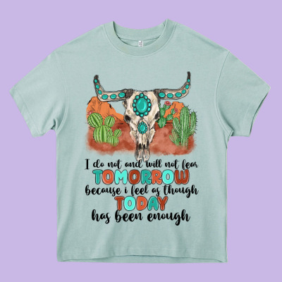 I Do Not And Will Not Fear Tomorrow Heavy Core Tee Designed By Maliassmallbusiness