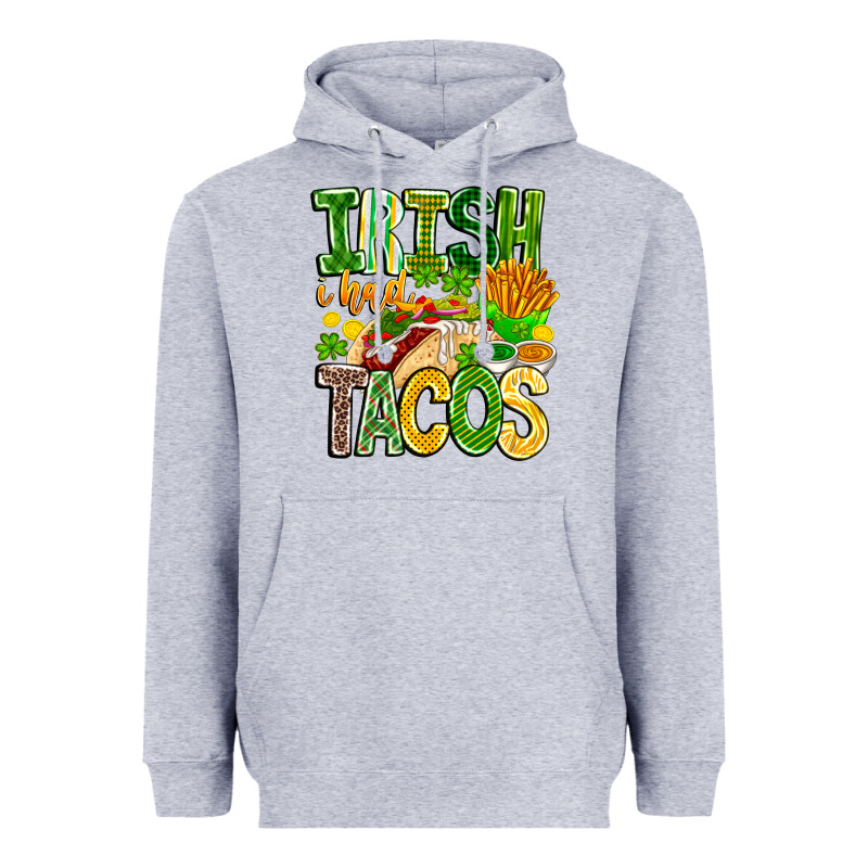Irish I Had Tacos Heavyweight Hoodie by CowhideDigitalArt | Teevron