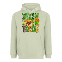Matcha Irish i Had Tacos Heavyweight Hoodie - CowhideDigitalArt
