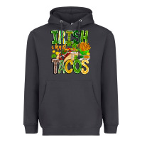 Smoke Irish i Had Tacos Heavyweight Hoodie - CowhideDigitalArt
