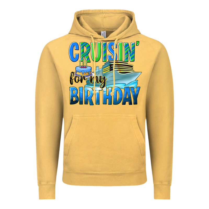Cruisin' For My Birthday Vintage Hoodie by texasbilliewilder | Teevron