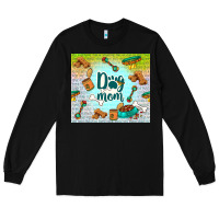 Black dog mom Long Sleeve Tee - TumblerDesignByShophia