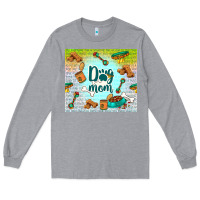 Heather Grey dog mom Long Sleeve Tee - TumblerDesignByShophia