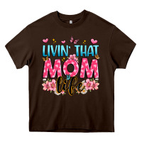 Livin' That Mom Life Heavy Core Tee | Teevron