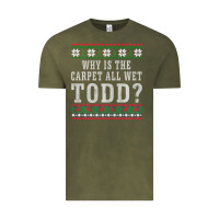 Vintage Olive Why Is The Carpet All Wet Todd Ugly Sweater Funny Gift Vintage Tee - minhPixels