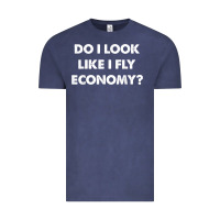 Vintage Denim do i look like i fly economy air travel first class traveler t shirt Vintage Tee - minhPixels