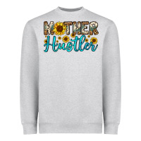 Mother Hustler Heavyweight Sweatshirt | Teevron
