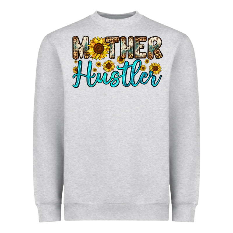 Mother Hustler Heavyweight Sweatshirt by OliviaCreatesArt | Teevron