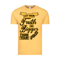 Vintage Mustard Let your Faith Be Bigger than your fear Vintage Tee - Bettercallsaul