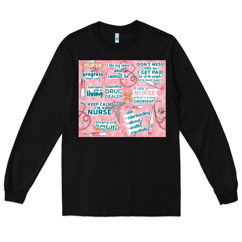 Funny Nurse Long Sleeve Tee by TumblerDesignByShophia | Teevron