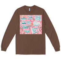 Chestnut funny nurse Long Sleeve Tee - TumblerDesignByShophia