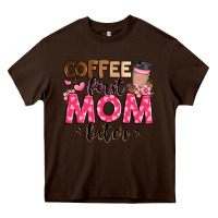 Chocolate Brown coffee first mom later Heavy Core Tee - JahusDesignShop