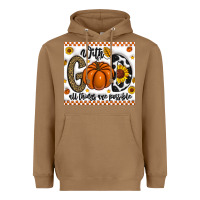 Toasted Coconut With God All Things Are Possible Heavyweight Hoodie - CowhideDigitalArt