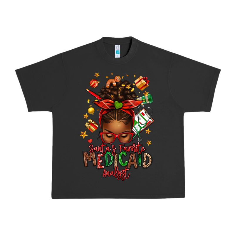 Santa's Favorite Medicaid Analyst Afro Messy Bun Urban Heavy Tee by texasbilliewilder | Teevron