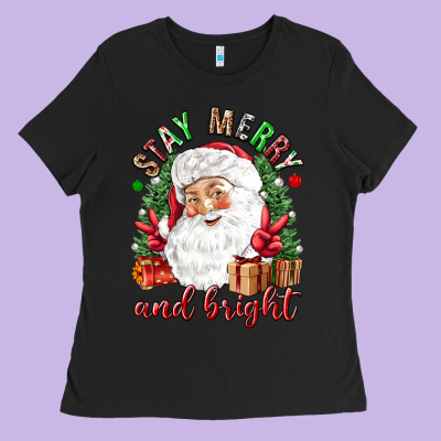Stay Merry And Bright Christmas With Santa Ladies Tee Designed By Nancycooperartshop
