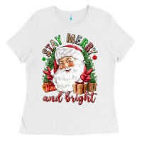 White Stay Merry and bright Christmas with santa Ladies Tee - NancyCooperArtShop