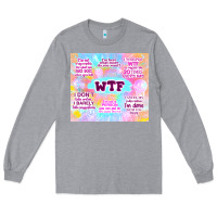 Heather Grey sarcastic wtf Long Sleeve Tee - TumblerDesignByShophia