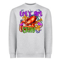 Let's Get Cray With Crawfish Olivia Heavyweight Sweatshirt | Teevron