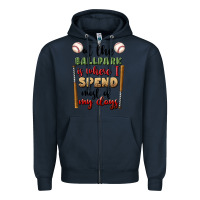 Navy at the ballpark is where i spend most my days Zipper Hoodie - BundleAndBundleShop