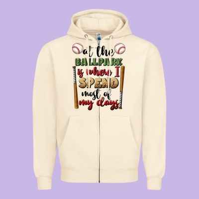 At The Ballpark Is Where I Spend Most My Days Zipper Hoodie Designed By Bundleandbundleshop