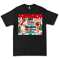 Hot Cocoa Cozy Blankets Christmas Movies Tumbler Premium Tee | Teevron