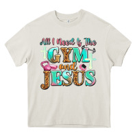 Cream all i need is the gym and jesus Heavy Core Tee - JahusDesignShop
