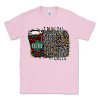 Bubblegum Pink I Run on Coffee and Christmas Cheer Classic Tee - Bettercallsaul