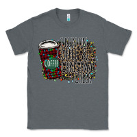 Charcoal Heather I Run on Coffee and Christmas Cheer Classic Tee - Bettercallsaul