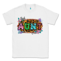 White Best Aunt Ever! Classic Tee - Bettercallsaul