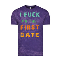 Cloud Purple I F.uck On The First Date Funny First Date Gift Vintage Tee - lanVoArt