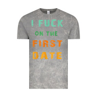 Cloud Rock I F.uck On The First Date Funny First Date Gift Vintage Tee - lanVoArt