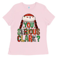 Bubblegum Pink You serious clark Ladies Tee - NancyCooperArtShop