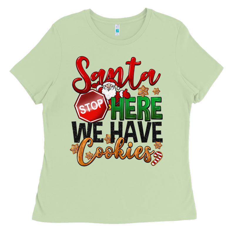 Santa Here We Have Cookies Ladies Tee by NancyCooperArtShop | Teevron