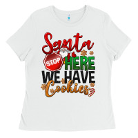 White Santa here we have cookies Ladies Tee - NancyCooperArtShop