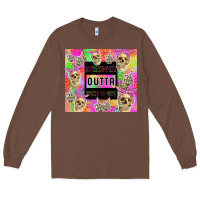 Chestnut straight outta fucks to give Long Sleeve Tee - TumblerDesignByShophia