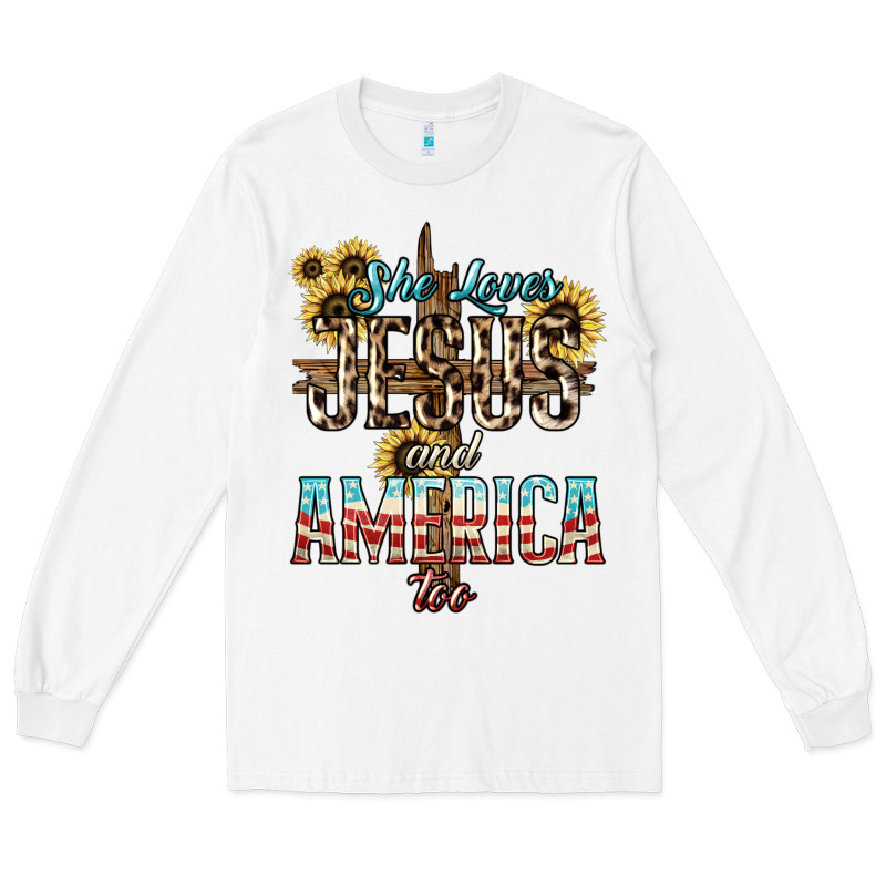 She Loves Jesus And America Too Sunflower Long Sleeve Tee by HowdyJamesFarm | Teevron
