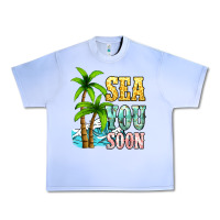 Sea You Soon Urban Heavy Tee | Teevron