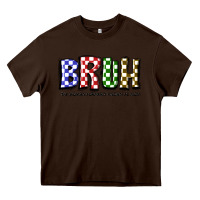 Chocolate Brown bruh the woman formerly known as mom Heavy Core Tee - JahusDesignShop