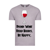 Vintage Zinc drink wine, read books, be happy Vintage Tee - Bettercallsaul