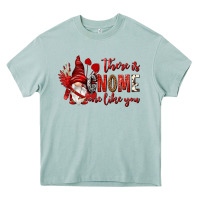 Arona there is gnome one like you Heavy Core Tee - NancyCooperArtShop
