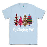 Dusty Blue It s Christmas Y all Classic Tee - Bettercallsaul
