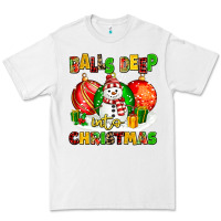White Balls Deep Into Christmas Premium Tee - MaliasSmallBusiness