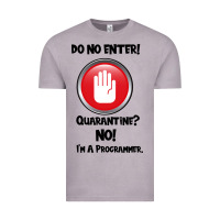 Vintage Zinc I'm Not In Quarantine I'm A Programmer Vintage Tee - Bettercallsaul