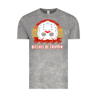 Cloud Rock Halloween Bitches Be Trippin Jason Mask Vintage Tee - lanVoArt