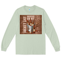Matcha working on my bucket list Long Sleeve Tee - TumblerDesignByShophia