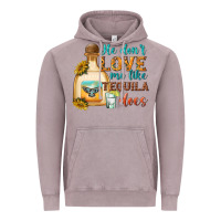 Vintage Zinc he dont love me like tequila does Vintage Hoodie - texasbilliewilder